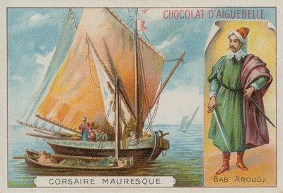 Bab Aruj, Barbaresken-Korsar des 15.-16. Jahrhunderts von French School