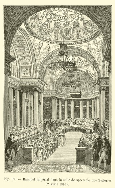 Kaiserliches Bankett im Theatersaal der Tuilerien, 2. April 1810 von French School