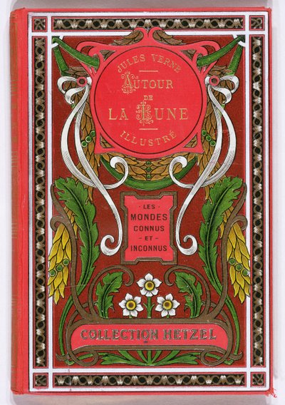 Buchumschlag von Reise um den Mond von Jules Verne (1828-1905), Ausgaben Hetzel, Ende des 19. Jahrhunderts von French School