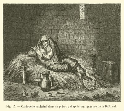 Kartusche in seiner Gefängniszelle; nach einem Stich aus der Nationalbibliothek von French School