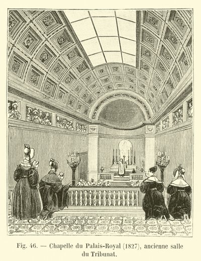 Kapelle des Palais-Royal, 1827, ehemaliger Sitzungssaal des Tribunats von French School