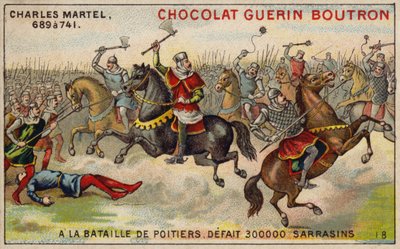 Karl Martell besiegt eine Armee von 300.000 Sarazenen in der Schlacht von Poitiers, 732 von French School