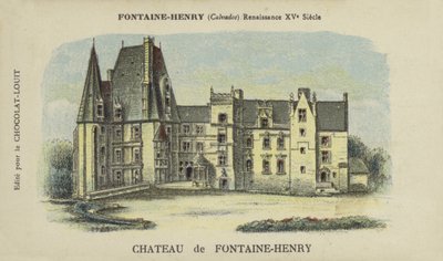 Schloss Fontaine-Henry, Fontaine-Henry, Calvados von French School