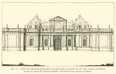 Eingang zum Hotel des Großpriors, Rue du Temple, erbaut 1667 von Jacques de Souvre (nach den Plänen des Architekten Delisle, Faksimile einer Gravur von Marot) von French School