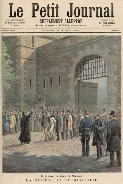 Hinrichtung von Dore und Berland: Verlassen von La Roquette, aus 
