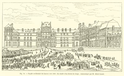 Westfassade des Louvre, um 1660, Faksimile einer zeitgenössischen Zeichnung, mitgeteilt von M. Albert Lenoir von French School