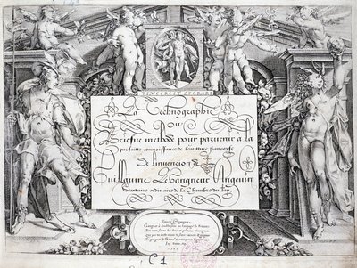 Französische Kalligraphie: Technographie, Frontispiz von Guillaume Le Gangneur um 1599. Historische Bibliothek der Stadt Paris. von French School