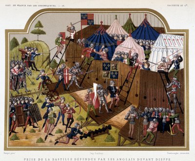 Hundertjähriger Krieg: Eroberung der Bastille, verteidigt von den Engländern vor Dieppe von French School