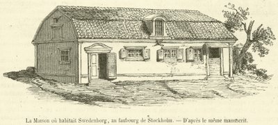 Das Haus, in dem Swedenborg wohnte, im Vorort von Stockholm (Gravur) von French School