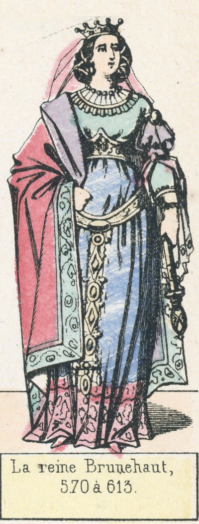 Königin Brunhilde, 570 bis 613 von French School