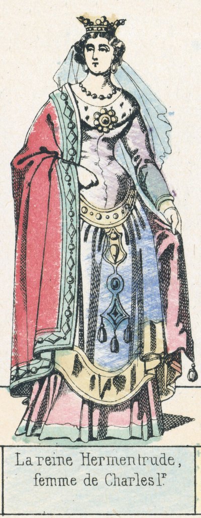 Königin Hermentrude, Frau von Karl I. von French School