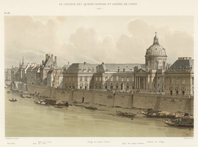 Das Collège des Quatre-Nations und das Hotel von Conti, 1689 von French School