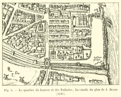 Das Viertel des Louvre und der Tuilerien, Faksimile des Plans von J. Braun, 1530 von French School