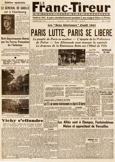 Befreiung von Paris - Le FRANC TIROUR Nummer 38 vom 21. August 1944 - Paris kämpft, Paris befreit sich von French School