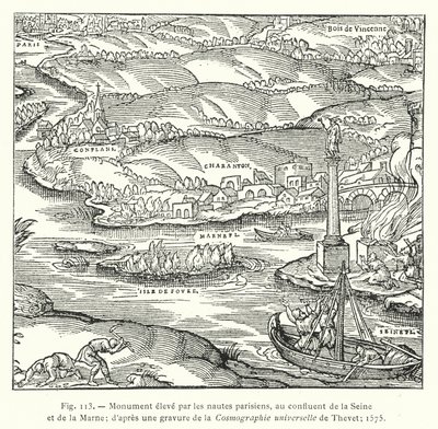 Denkmal errichtet von den Pariser Nautes, am Zusammenfluss von Seine und Marne; nach einem Stich aus der Cosmographie universelle von Thevet; 1575 (Gravur) von French School