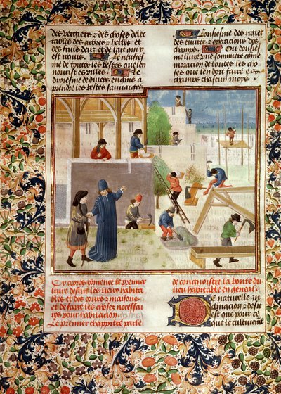Ms 5064 fol.2v Bau eines Hauses, aus Livre des Prouffitz Champestres von Pietro de Crescenzi (1230-1320/21) von French School