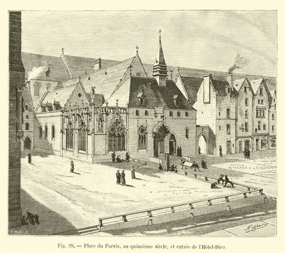 Place du Parvis im fünfzehnten Jahrhundert und Eingang des Hôtel-Dieu von French School