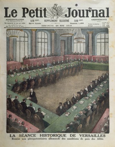 Präsentation der alliierten Friedensbedingungen an die deutschen Delegierten am 7. Mai 1919 in Versailles, Titelseite von Le Petit Journal, 25. Mai 1919 von French School