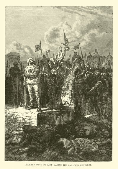 Richard Löwenherz lässt die Sarazenen enthaupten von French School