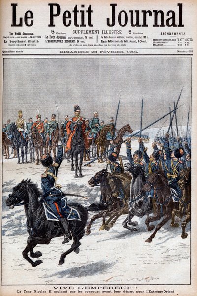 Russisch-Japanischer Krieg 1904-1905 - Kosaken bejubeln Zar Nikolaus II. vor der Abreise in den Fernen Osten, um gegen die Japaner zu kämpfen, in „Le Petit Journal“, 28. Februar 1904 (Gravur) von French School