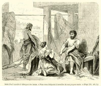 Der heilige Paulus arbeitet Zelte zu machen, "Wir mühen uns ab, mit unseren eigenen Händen zu arbeiten" (Gravur) von French School