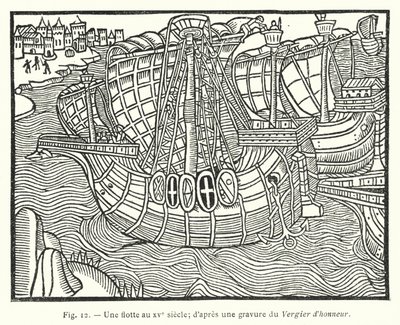 Eine Flotte im 15. Jahrhundert; nach einem Stich aus dem Vergier d