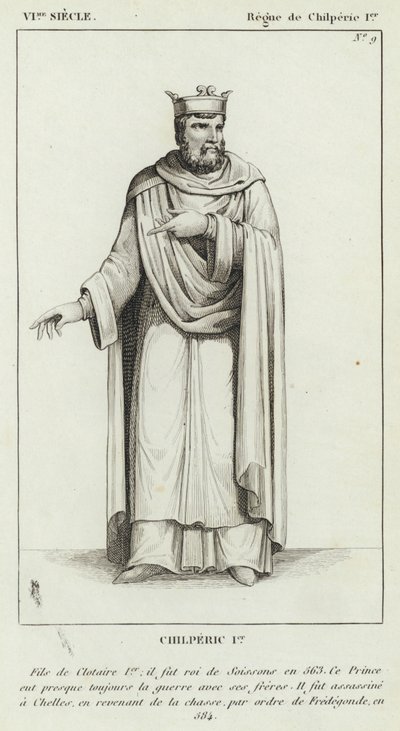 VI Jahrhundert, Herrschaft von Chilperich I., Chilperich I. von French School