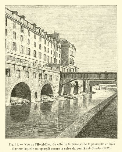 Ansicht des Hôtel-Dieu von der Seite der Seine und der Holzbrücke, hinter der man noch den Pfeiler der Brücke Saint-Charles sieht, 1877 von French School