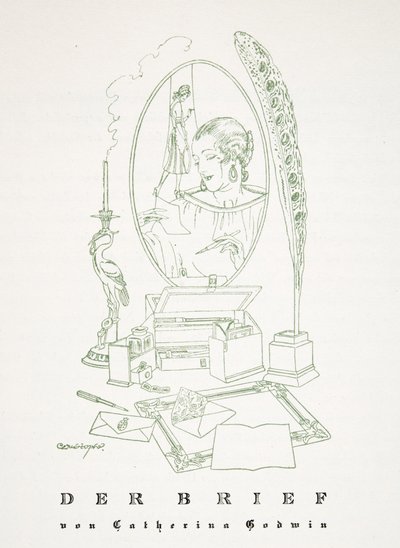 Der Brief von Catherina Godwin, aus Styl, veröffentlicht 1922 von German School