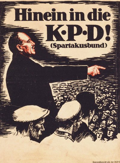 Ligue Spartakiste - In die K.P.D.! (Spartakusbund) von German School