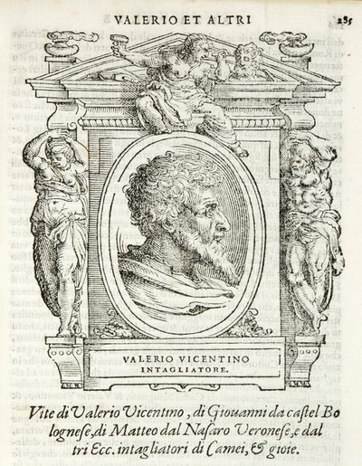 Milan, Biblioteca Braidense, Vite de piv excellent, Giorgio Vasari 1568, Valerio Belli genannt Valerio Vicentino von Giorgio Vasari
