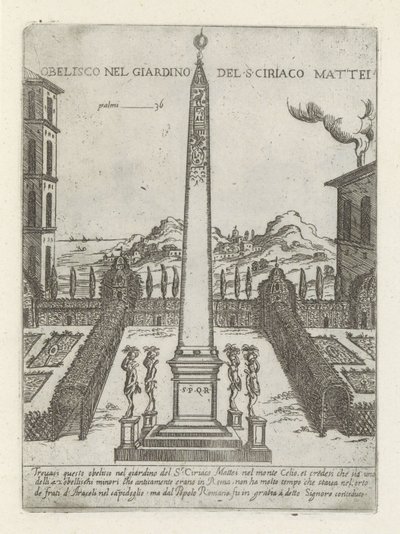 Obelisk im Garten von Ciriaco Mattei von Giovanni Maggi