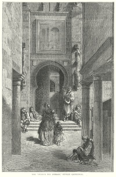 Die "Puerta del Perdon," Kathedrale von Sevilla (Gravur) von Gustave Dore