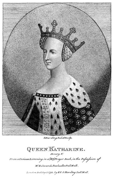 Katharina von Valois 1401-1437, Königin von König Heinrich V., 1792 von Harding