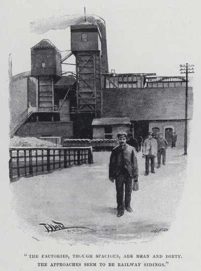 "Die Fabriken, obwohl geräumig, sind schäbig und schmutzig" von Harold Hume Piffard