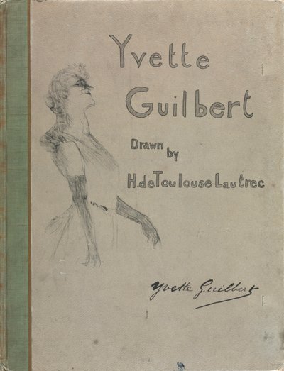 Yvette Guilbert-Englische Serie: Umschlag von Henri de Toulouse Lautrec