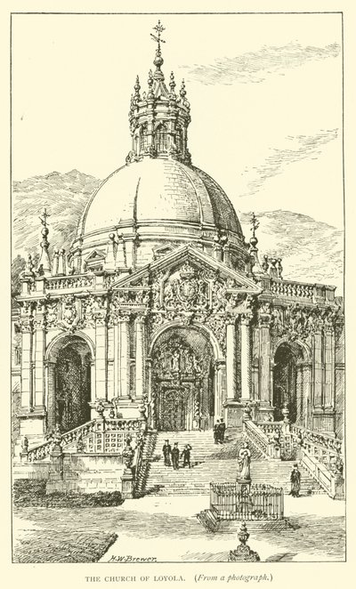 Die Kirche von Loyola (Gravur) von Henry William Brewer
