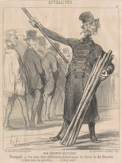 Auf den Champs-Elysées, Ratapoil. Aufgrund einer philanthropischen [sic] Entscheidung des Komitees vom zehnten Dezember...zu zwei Sous im Club...zwei Sous... von Honoré Daumier