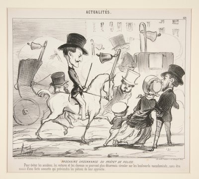 Nächste Verordnung des Polizeipräfekten. (Um Unfälle zu vermeiden) von Honoré Daumier