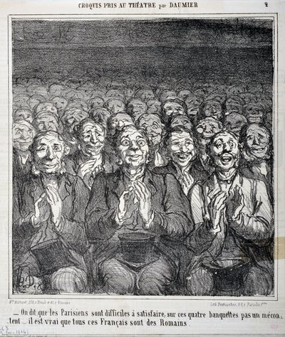 Skizze im Theater: Es wird gesagt, dass Pariser schwer zufrieden zu stellen sind, auf diesen vier Bänken kein Unzufriedener, es ist wahr, dass all diese Franzosen Römer sind. Gravur von Honore Daumier in Le Charivari. Palais Longchamp, Musee des Beaux Arts von Honoré Daumier