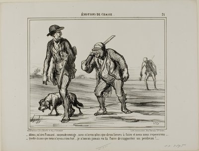 „- Komm, komm, Herr Pomard... halten Sie die Stimmung hoch... nur noch zwei Meilen und wir können ausruhen... - Was für ein Glück, wir haben nichts erbeutet... Ich hätte nicht einmal die Kraft, ein Rebhuhn zu tragen,“ Platte 21 aus Émotions De Chasse von Honoré Victorin Daumier