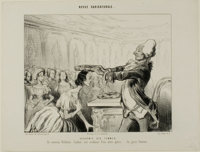 Akademie der Frauen. Ein neuer Richelieu, der eine neue Akademie anderer Art gründet... des weiblichen Geschlechts, Platte 33 aus Revue Caricatureale von Honoré Victorin Daumier