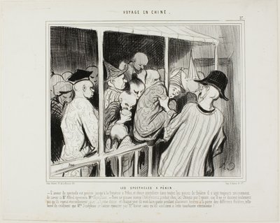 Theaterstücke in Peking. Die Liebe zum Theater in Peking erreicht fast absurde Dimensionen, und seltsamerweise geht es in allen Stücken darum, ob Herr Alfred Fräulein Josephine heiraten wird. Es gibt keinen besseren Beweis für die Dummheit der Chinesen von Honoré Victorin Daumier