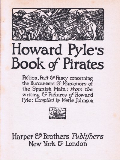 Titelseite, aus Howard Pyles Buch der Piraten, veröffentlicht von Harper & Bros, 1921 von Howard Pyle