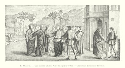 Masaccio, Jesus befiehlt Petrus, den Tribut zu zahlen, Kapelle des Carmine in Florenz (Gravur) von Italian School