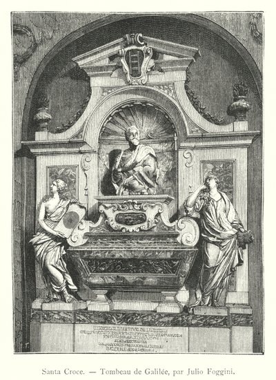 Santa Croce, Grabmal von Galileo, von Julio Foggini (Stich) von Italian School