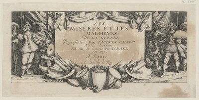 Frontispiz, Blatt 1 der Folge "Grauen des Krieges" von Jacques Callot