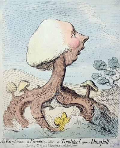 Eine Auswucherung; Ein Pilz; Alias - Ein Pilz auf einem Misthaufen, veröffentlicht von Hannah Humphrey im Jahr 1791 von James Gillray