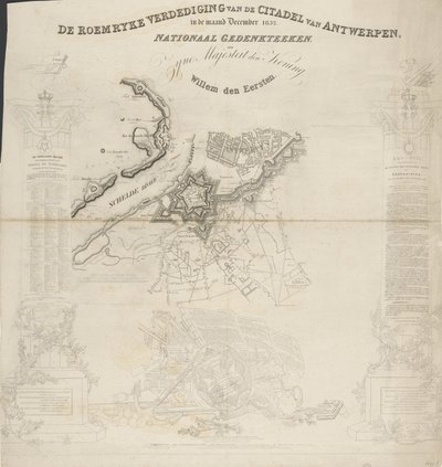 Die ruhmreiche Verteidigung der Zitadelle von Antwerpen im Dezember 1832. Nationales Denkmal, Seiner Majestät dem König, Wilhelm dem Ersten von Ja.s Wyld
