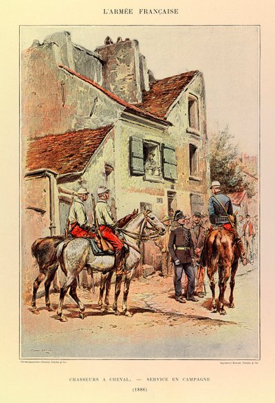 Typen und Uniformen der französischen Armee von Hauptmann Jules Richard, illustriert von Edouard Detaille: Jäger zu Pferd; Felddienst 1886, Private Sammlung von Jean Baptiste Edouard Detaille